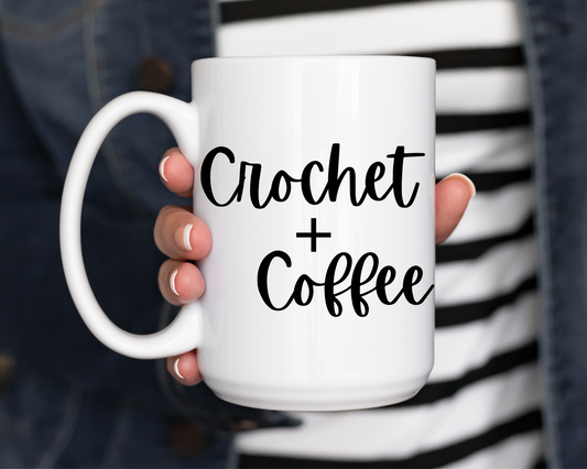 "Crochet + Coffee" Mug